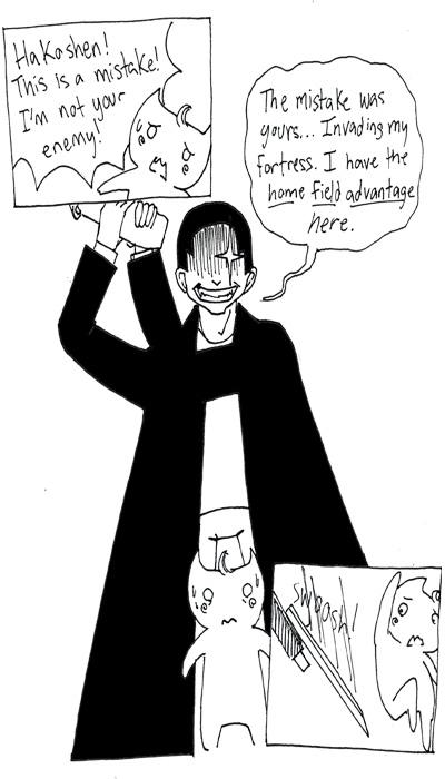 Night Four: A Big Mistake