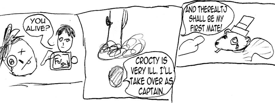 Day One: The Sick Captain is Very Ill