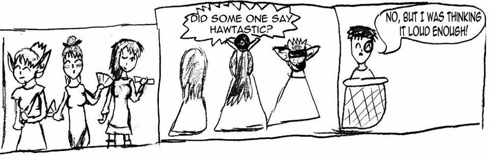 Intermission: Hawtastic