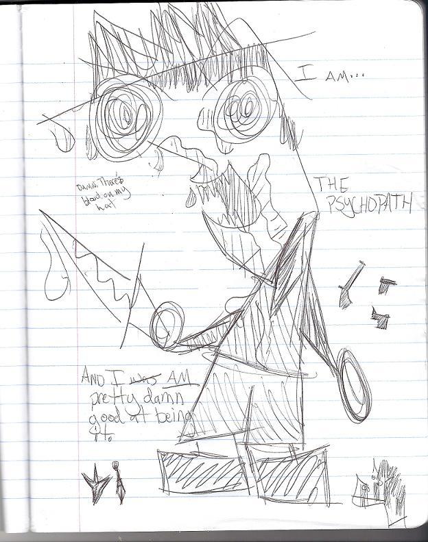 I'm the Psychopath