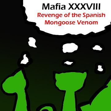 Term Thirty-eight: Revenge of the Spanish Mongoose Venom