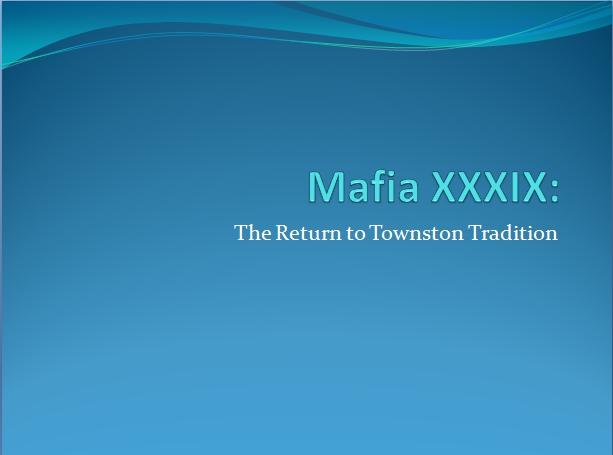 Term Thirty-nine: The Return to Townston Tradition