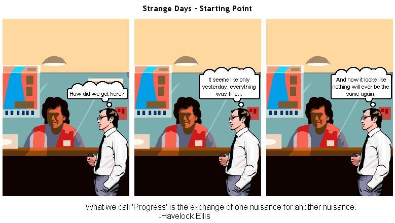 Strange Days - Starting Point