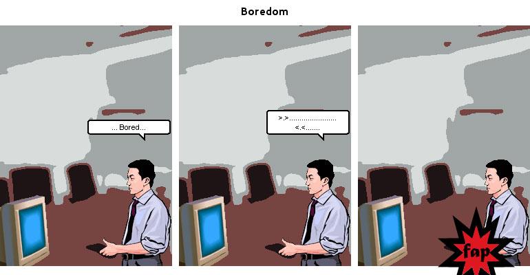 Boredom
