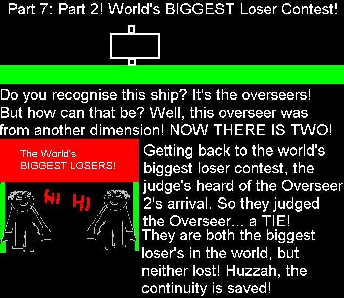 Episode 7: The world's BIGGEST loser contest! (Part 2)