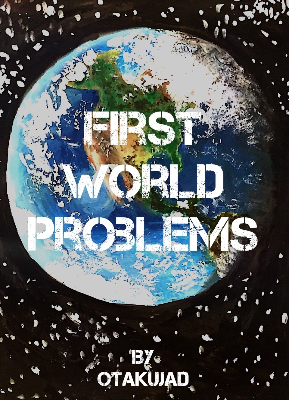 First World Problems