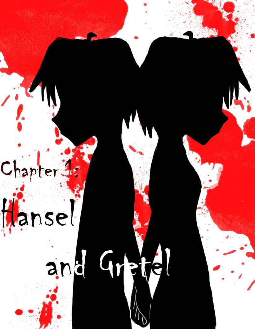 Chapter 1: Hansel and Gretel