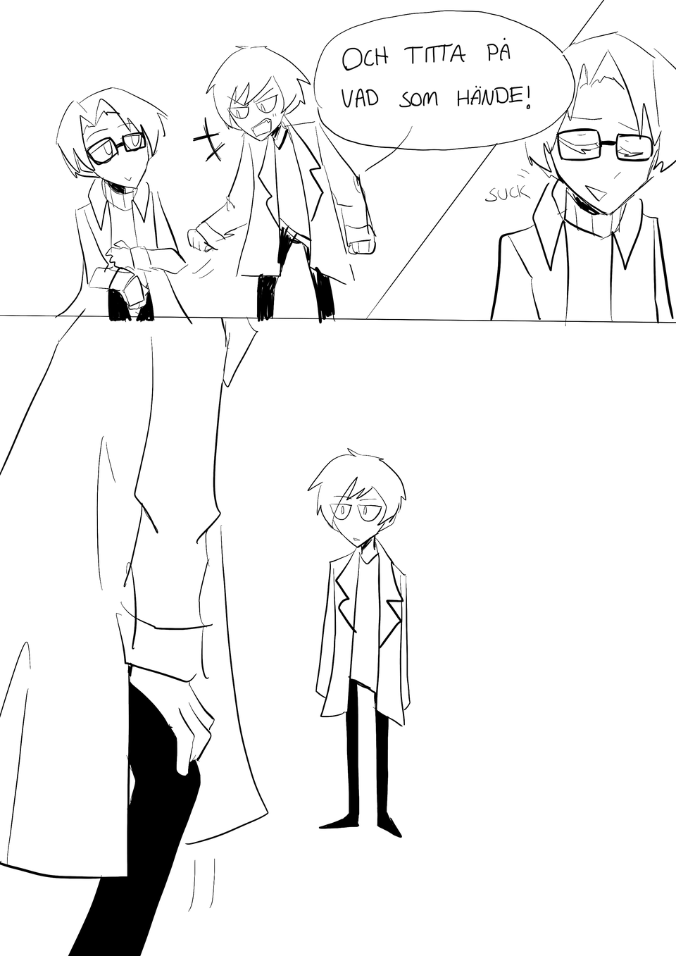 Titta vad som hände!