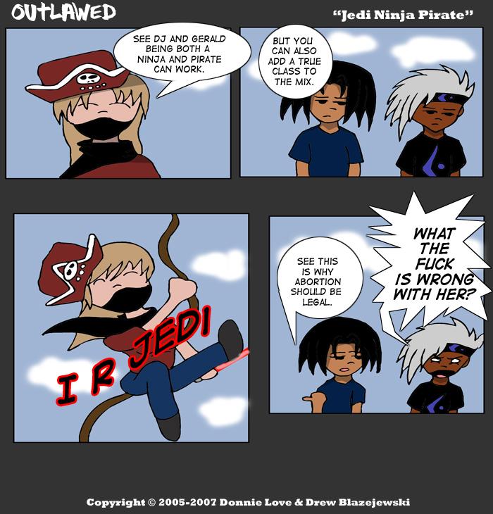 Jedi, Ninja, Pirate