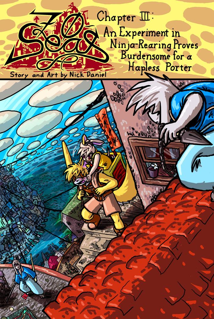 Chapter 3: An Experiment in Ninja-Rearing Proves Burdensome for a Hapless Porter