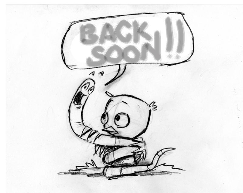 back soon