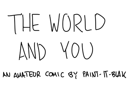 The World and You