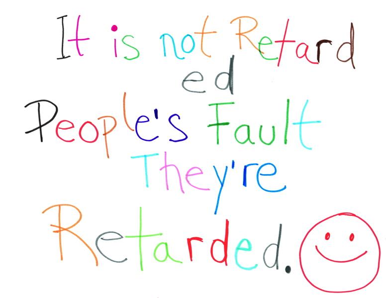 Retarded People