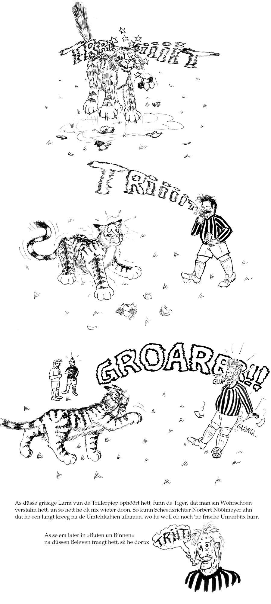So een Schied-, so een Schied-, so een Schiedsrichter...