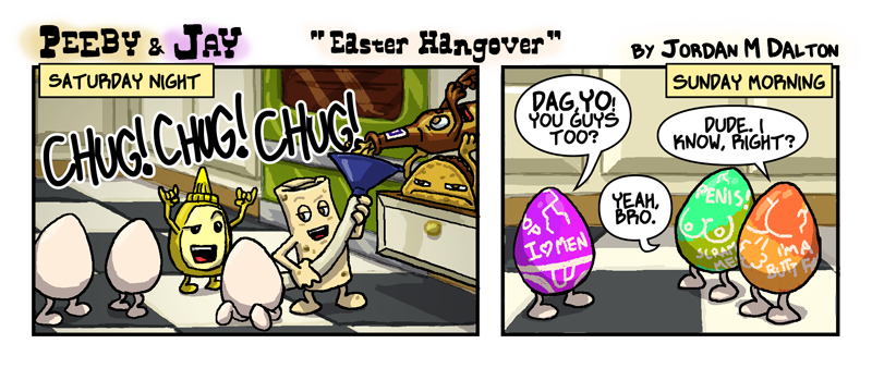 "Easter Hangover"