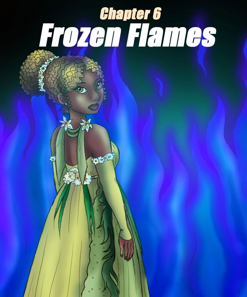 Chapter 6 - Frozen Flames