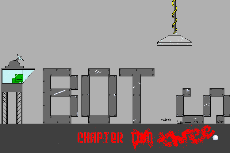 Bots: Chapter 3