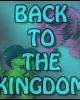 Go to 'Back to the Kingdom' comic