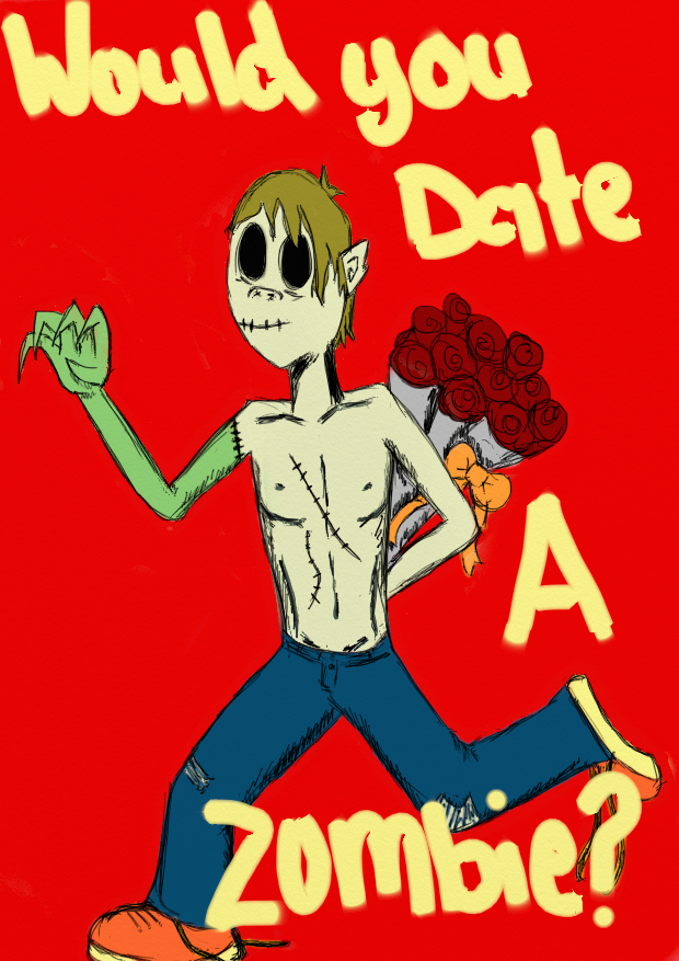 Would you date a zombie?