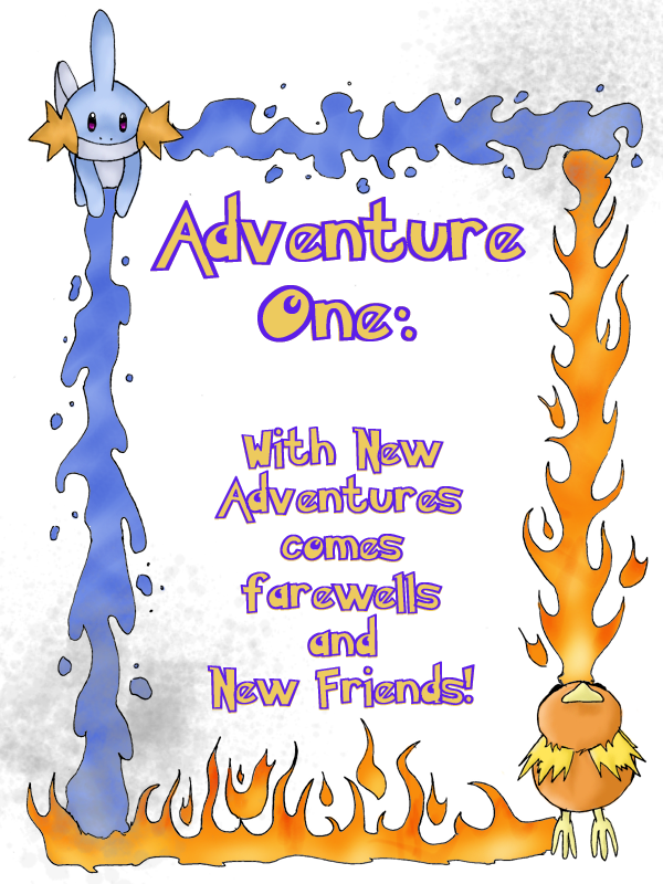 Adventure one Chapter One
