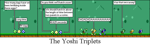 Yoshi Triplets #1 DADADAAAAAAAAAAAA!