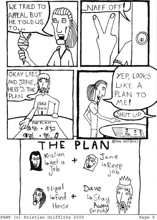 008 - The Plan Unfurls