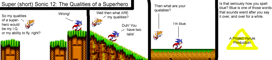 The Qualaties of a Super Hero