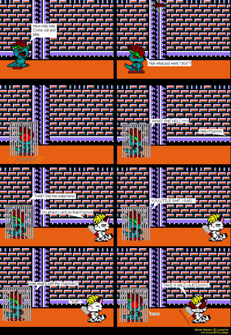 Every kitty has his breaking point.