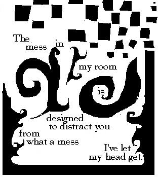 The Mess in My Head