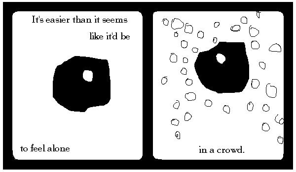 Alone in a crowd