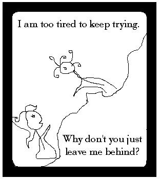 Too Tired to Keep Trying