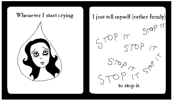 Whenever I start crying