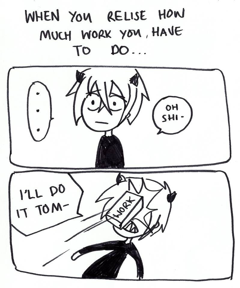 Too much work...