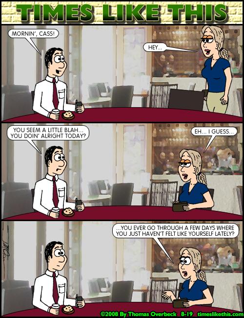 And That One Day She Looked Really Pale