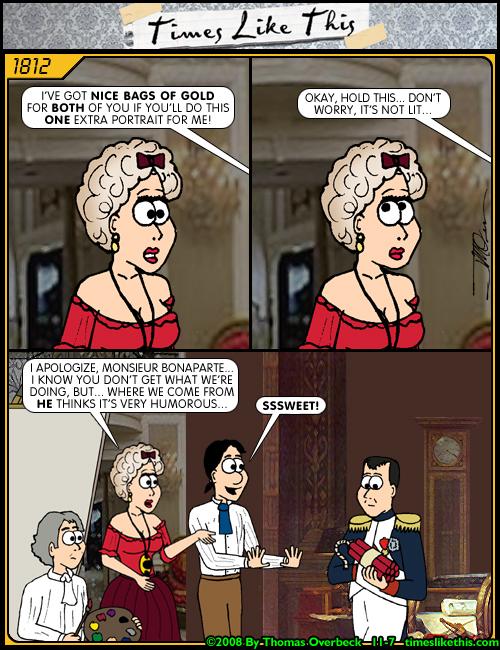 It's A Time Machine, Napoleon, We Bought It Online