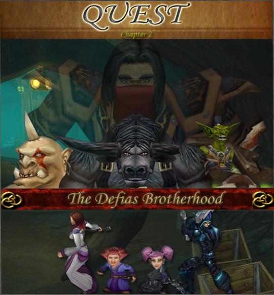 QUEST: Chapter 2 - The Defias Brotherhood