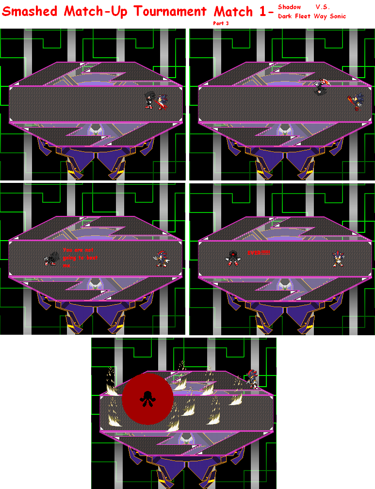 Match 1- Part 3- Shadow vs Dark Fleey Way Sonic