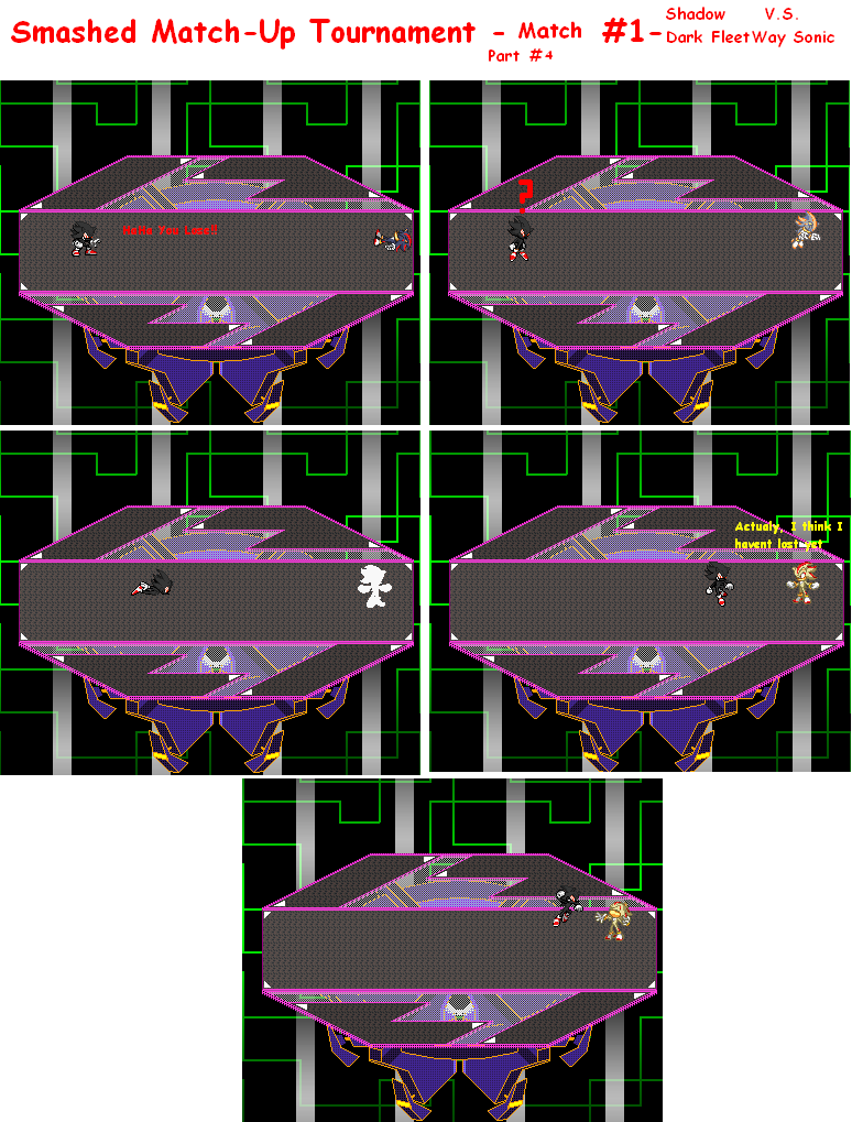 Match 1- Part 4- Shadow vs Dark Fleey Way Sonic