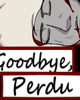 Goodbye Perdu