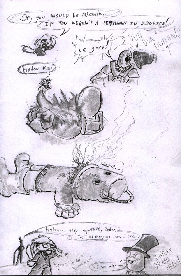 A clever disguise, indeed.