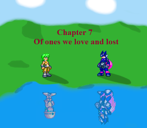 Ch.7 Of ones we love and lost