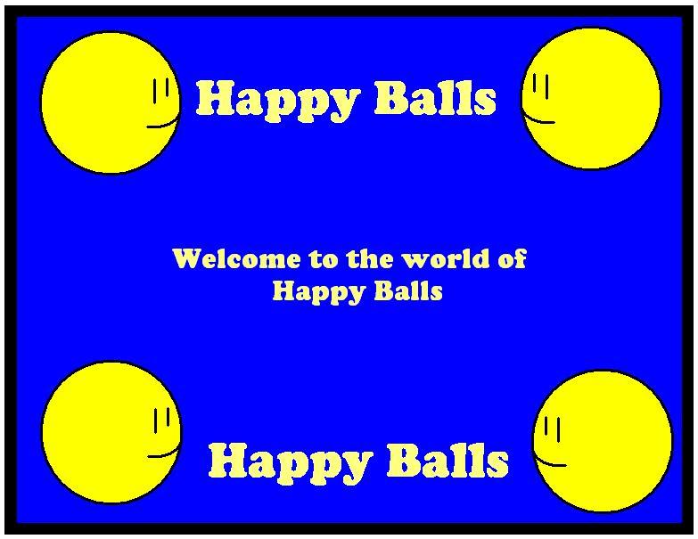 Welcome to Happy Balls