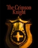 Crimson Knight Part 1