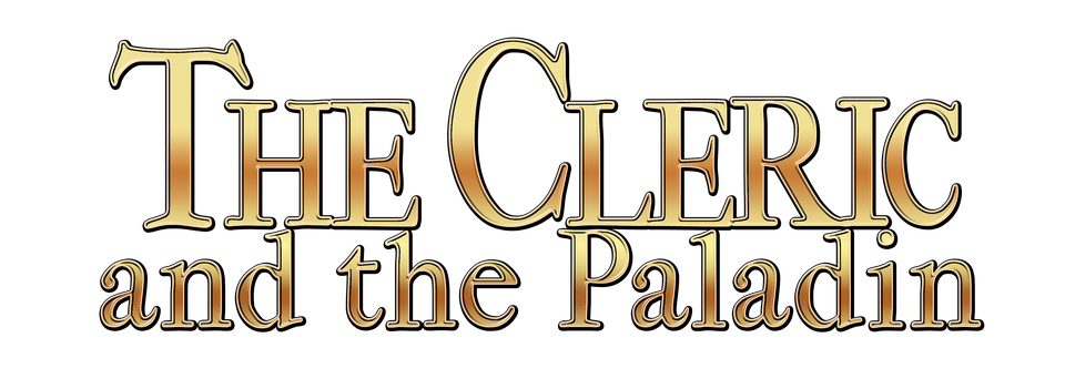 The Cleric and the Paladin CH1 First Encounter