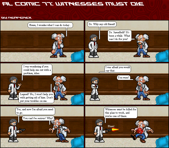AL Comic 77: Witnesses Must Die