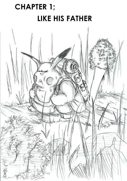 Chapter 1; Like his Father