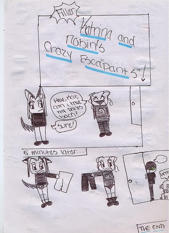 Katrina and Robin's Crazy "Escapants"