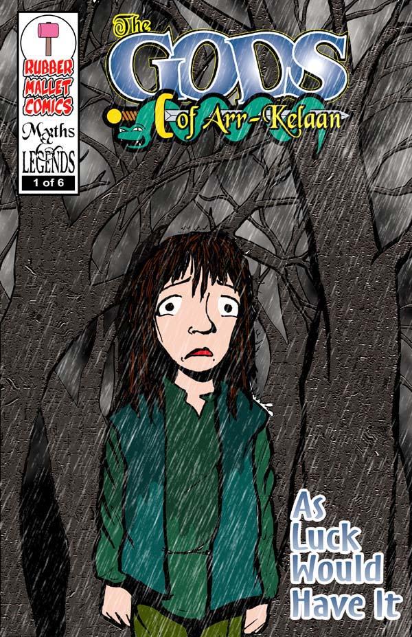 Issue 1 - "As Luck Would Have It" (Cover 1)