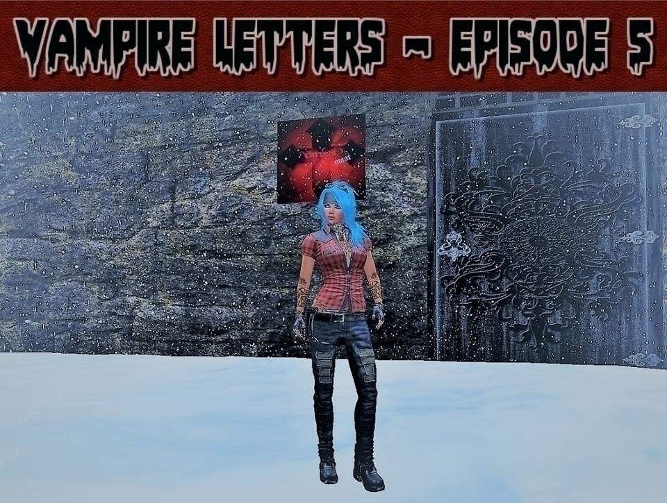 Vampire Letters Episode 5