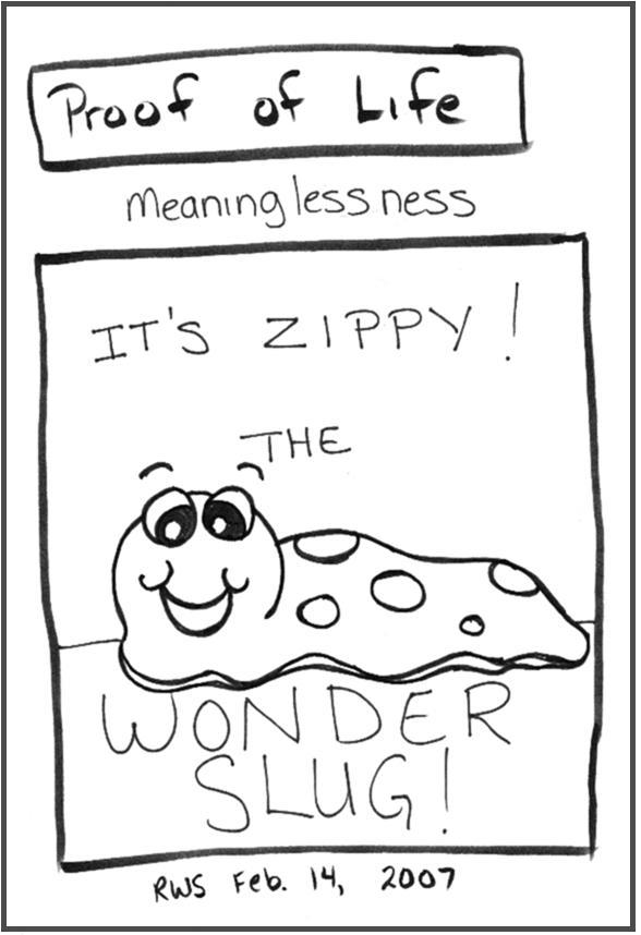 Zippy the Wonder Slug